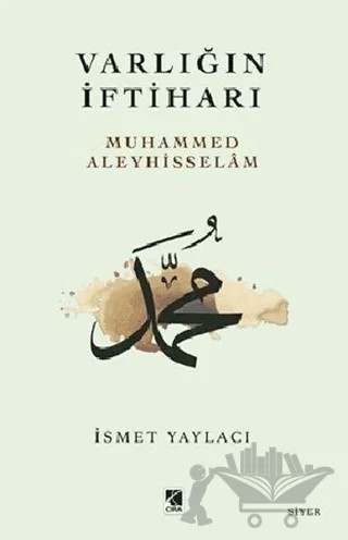 Varlığın İftiharı – İsmet Yaylacı – Çıra Yayınları kitap kapağı