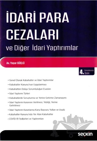 İdari Para Cezaları ve Diğer İdari Yaptırımlar – Yaşar Güçlü – Seçkin Yayıncılık kitap kapağı