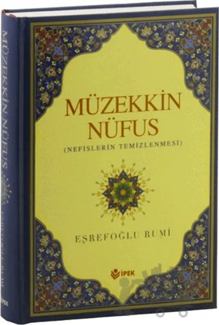 Müzekkin Nüfus – Eşrefoğlu Rumi – İpek Yayın Dağıtım kitap kapağı