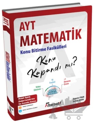 AYT Matematik Konu Kapandı mı? Konu Bitirme Fasikülleri – Sadettin Fidan, Serkan Erdem – Alternatif Yayınları kitap kapağı