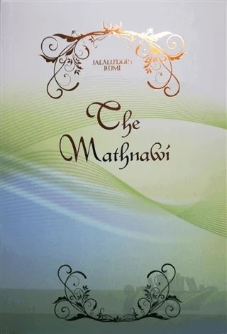 The Mathnawi İngilizce Tek Cilt – Reynold A. Nicholson – Konya Büyükşehir Belediyesi Kültür A.Ş. Yayınları kitap kapağı