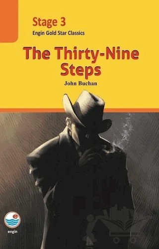 The Thirty-Nine Steps - Stage 3 – Jhon Buchan – Engin Yayınevi kitap kapağı