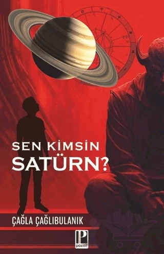 Sen Kimsin Satürn? – Çağla Çağlıbulanık – Pozitif Yayınları kitap kapağı