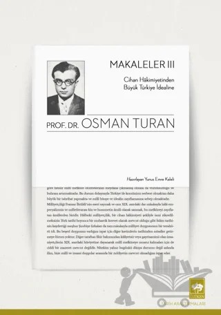Makaleler - 3 – Osman Turan – Ötüken Neşriyat kitap kapağı