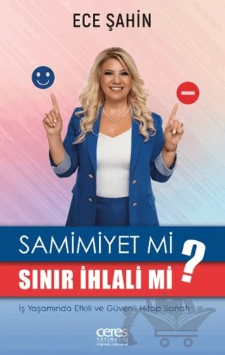 Samimiyet Mi? Sınır İhlali Mi? – Ece Şahin – Ceres Yayınları kitap kapağı