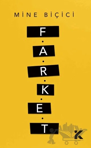 F.A.R.K.E.T – Mine Biçici – Kiba Yayımcılık kitap kapağı