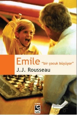 Emile - Bir Çocuk Büyüyor – Jean-Jacques Rousseau – Selis Kitaplar kitap kapağı