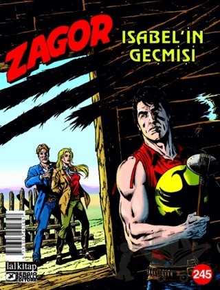 Zagor Sayı 245 - Isabel’in Geçmişi – Antonio Zamberletti – Lal Kitap kitap kapağı