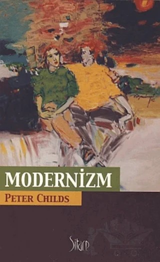 Modernizm – Peter Childs – Sitare Yayınları kitap kapağı