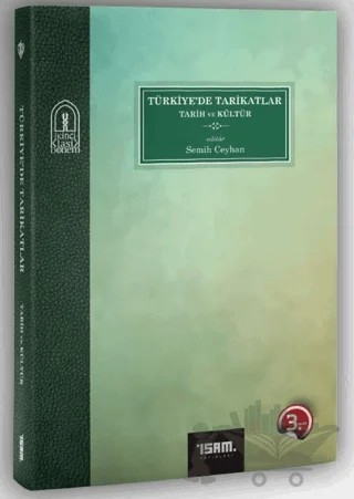 Türkiye'de Tarikatlar Tarih ve Kültür – Kolektif – İsam Yayınları kitap kapağı