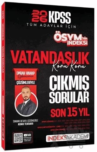 2026 KPSS Vatandaşlık ÖSYM İndeksi Çıkmış Sorular Son 15 Yıl Konu Konu Çözümlü – Emrah Vahap Özkaraca – İndeks Akademi Yayıncılık kitap kapağı