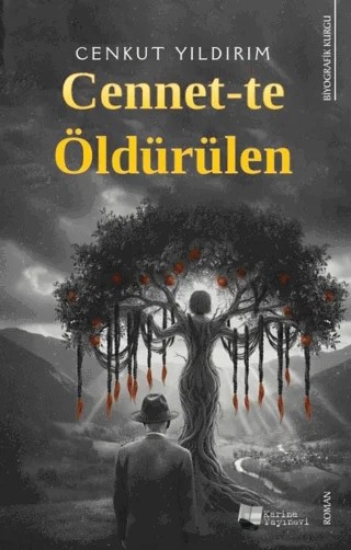 Cennet-te Öldürülen – Cenkut Yıldırım – Karina Yayınevi kitap kapağı
