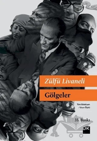 Gölgeler (Kulaksız) – Zülfü Livaneli – Doğan Kitap kitap kapağı