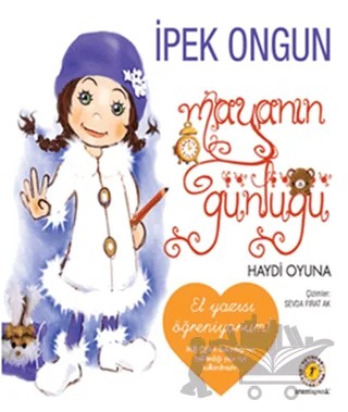 Mayanın Günlüğü - Haydi Oyuna – İpek Ongun – Artemis Yayınları kitap kapağı