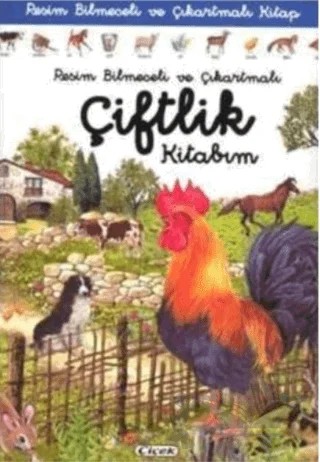 Resim Bilmeceli ve Çıkartmalı Çiftlik Kitabım – Kolektif – Çiçek Yayıncılık kitap kapağı