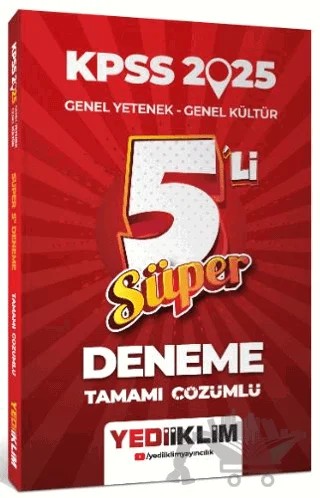 2025 KPSS Genel Yetenek Genel Kültür Tamamı Çözümlü Süper 5'li Deneme – Kolektif – Yediiklim Yayınları kitap kapağı
