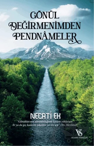 Gönül Değirmenimden Pendnameler – Necati Ek – Vesaire Yayıncılık kitap kapağı
