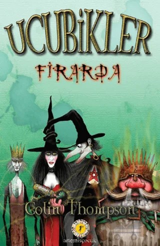 Ucubikler Firarda 3. Kitap – Colin Thompson – Artemis Yayınları kitap kapağı