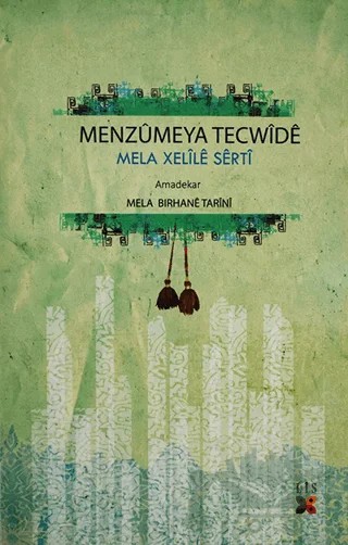 Menzumeya Tecwide – Mela Bırhane Tarini – Lis Basın Yayın kitap kapağı