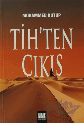 Tih’ten Çıkış – Muhammed Ali Kutub – Buruç Yayınları kitap kapağı