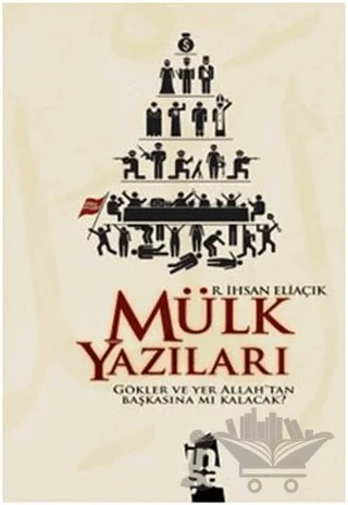 Mülk Yazıları – Recep İhsan Eliaçık – İnşa Yayınları kitap kapağı