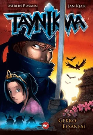 Taynikma - Gekko Efsanesi – Jan Kjaer, Merlin P. Mann – Beyaz Balina Yayınları kitap kapağı