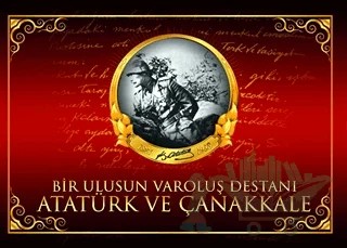 Bir Ulusun Varoluş Destanı Atatürk ve Çanakkale – Neriman Şimşek – Yılmaz Basım kitap kapağı