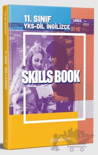 YKS-DİL İngilizce 11. Sınıf Skills Book – Kolektif – Akın Dil Eğitim kitap kapağı