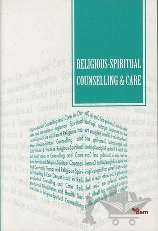 Religious-Spiritual Counselling and Care – Ali Ayten, Mehmet Ali Doğan, Mustafa Koç, Nuri Tınaz – Dem Yayınları kitap kapağı