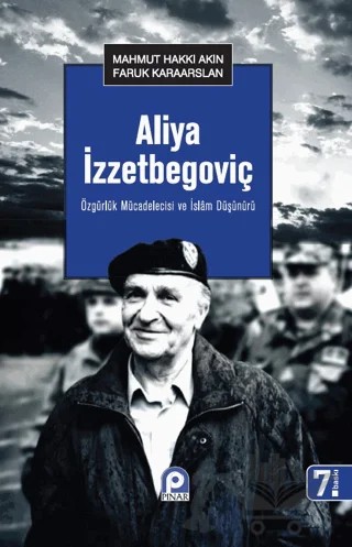 Aliya İzzetbegoviç – Faruk Karaarslan, Mahmut H. Akın – Pınar Yayınları kitap kapağı
