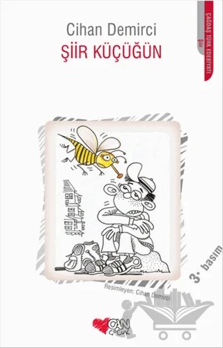 Şiir Küçüğün – Cihan Demirci – Can Çocuk Yayınları kitap kapağı