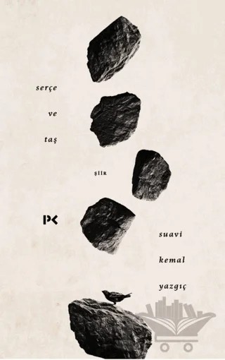 Serçe ve Taş – Suavi Kemal Yazgıç – Profil Kitap kitap kapağı