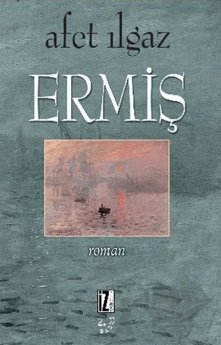 Ermiş – Afet Ilgaz – İz Yayıncılık kitap kapağı