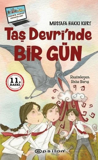 Taş Devri’nde Bir Gün – Mustafa Hakkı Kurt – Epsilon Yayınevi kitap kapağı