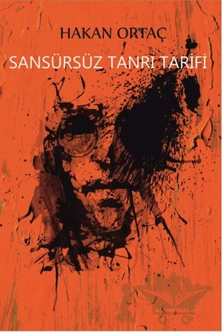 Sansürsüz Tanrı Tarifi – Hakan Ortaç – Serüven Yayınevi kitap kapağı