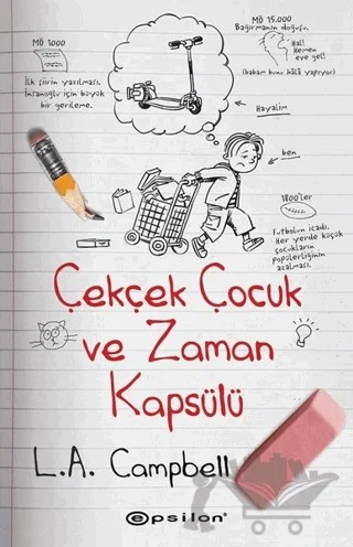 Çekçek Çocuk ve Zaman Kapsülü – L.A. Campbell – Epsilon Yayınevi kitap kapağı