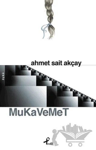 Mukavemet – Ahmet Sait Akçay – Profil Kitap kitap kapağı