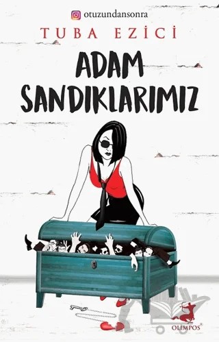 Adam Sandıklarımız – Tuba Ezici – Olimpos Yayınları kitap kapağı