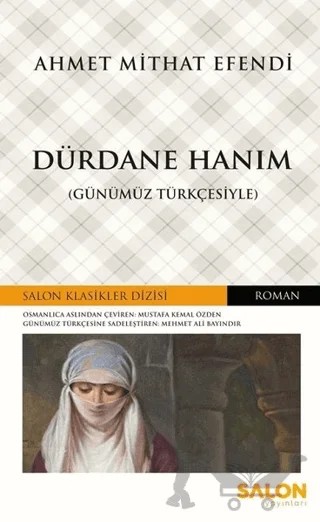 Dürdane Hanım (Günümüz Türkçesiyle) – Ahmet Mithat Efendi – Salon Yayınları kitap kapağı