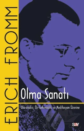 Olma Sanatı – Erich Fromm – Say Yayınları kitap kapağı