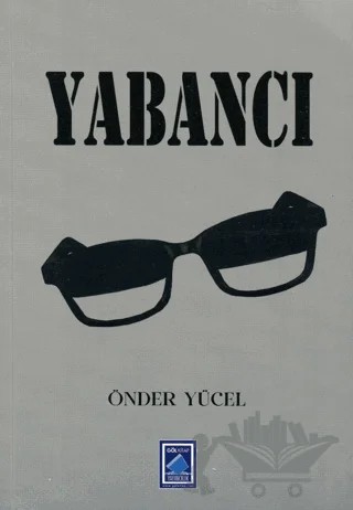 Yabancı – Önder Yücel – Göl Yayıncılık kitap kapağı