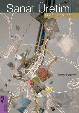 Sanat Üretimi – Terry Barrett – HayalPerest Kitap kitap kapağı