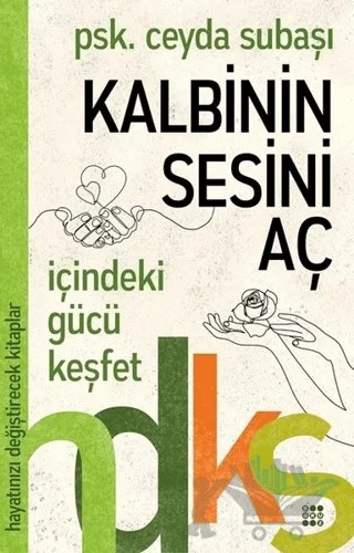 Kalbinin Sesini Aç – Ceyda Subaşı – Dokuz Yayınları kitap kapağı
