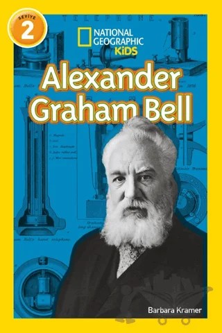 Alexander Graham Bell - National Geographic Kids – Barbara Kramer – Beta Kids kitap kapağı