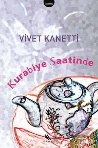 Kurabiye Saatinde – Hazal Çamur – Kanat Kitap kitap kapağı