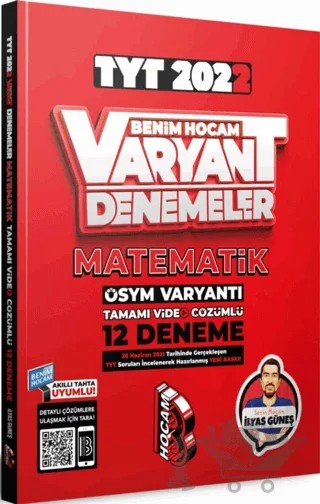 TYT Matematik Tamamı Video Çözümlü 12 Deneme Sınavı – İlyas Güneş – Benim Hocam Yayınları kitap kapağı