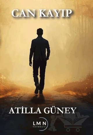 Can Kayıp – Atilla Güney – Liman Yayınevi kitap kapağı