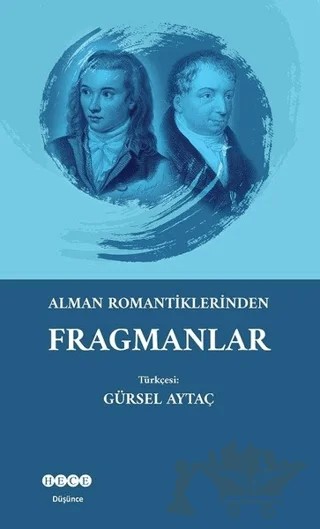 Alman Romantiklerinden Fragmanlar – Kolektif – Hece Yayınları kitap kapağı