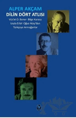 Dilin Dört Atlısı – Alper Akçam – Tekin Yayınevi kitap kapağı
