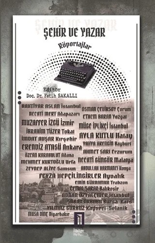 Şehir ve Yazar – Fatih Sakallı – İlbilge Yayıncılık kitap kapağı